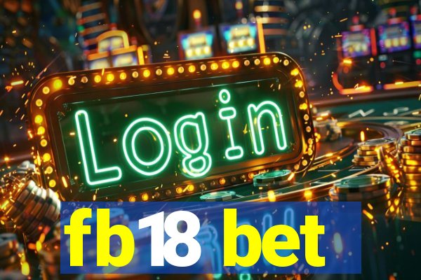 fb18 bet